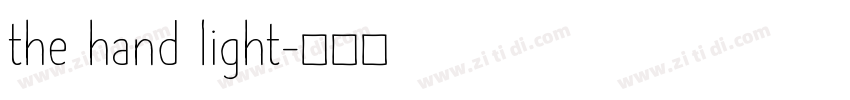 the hand light字体转换